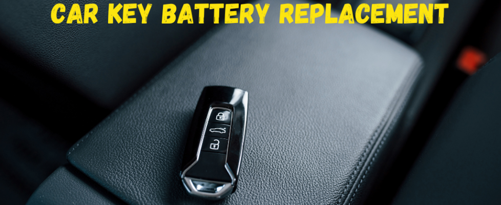 Car Key Battery Replacement