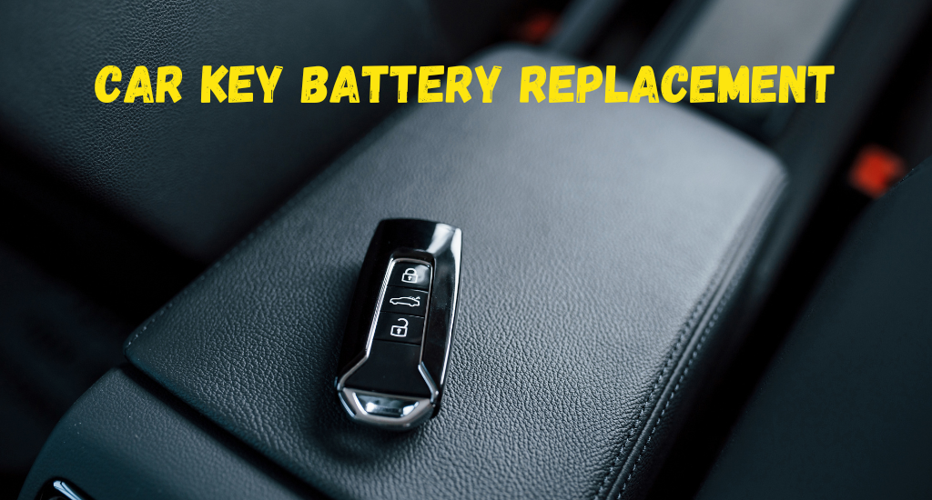 Car Key Battery Replacement